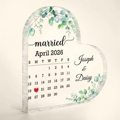 Married Custom Calendar With Greenery Eucalyptus And Flowers - Personalized Heart Shaped Acrylic Plaque - CPL1725_HAP