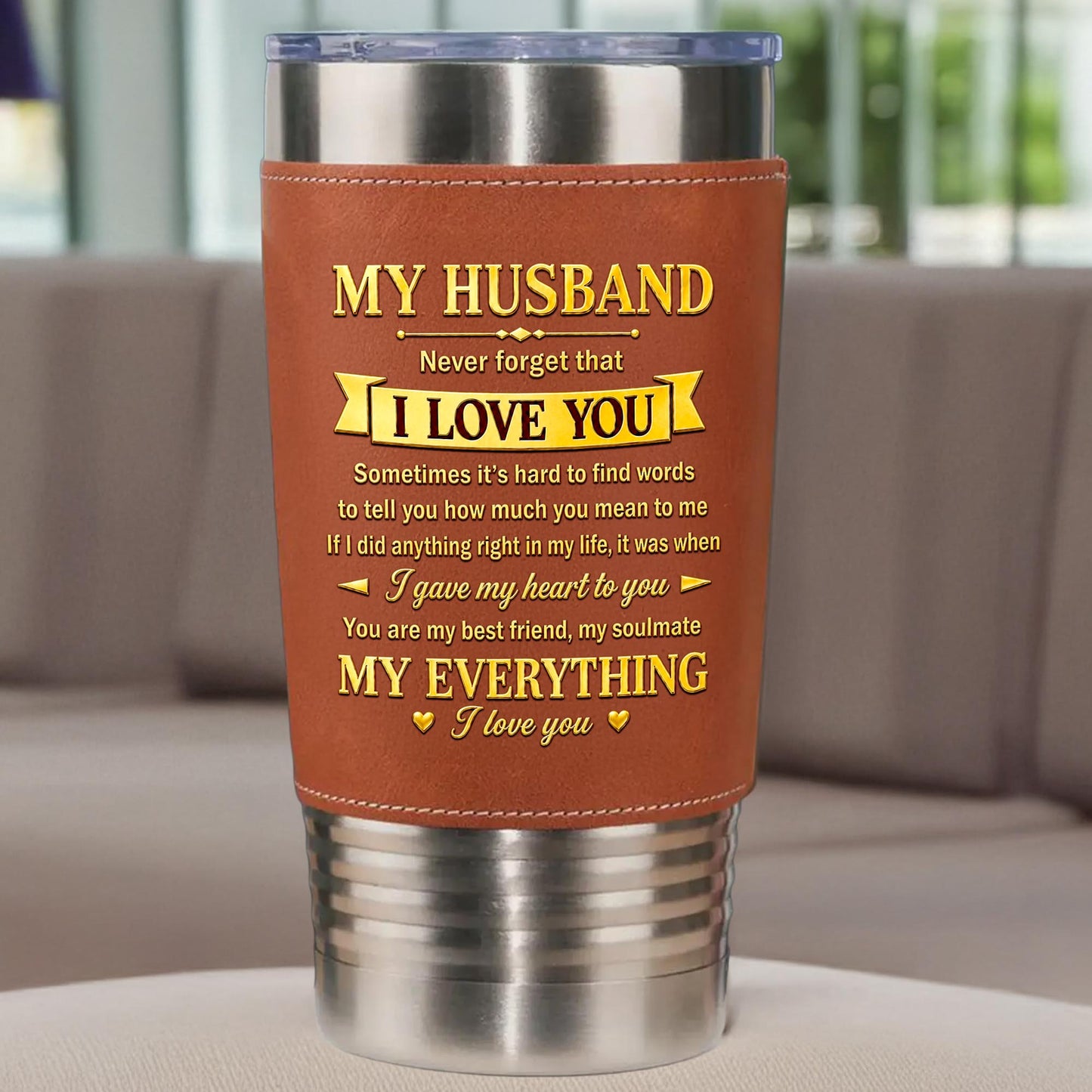 My Husband Never Forget That I Love You Holding Hands Pinky Promise - Personalized Custom Leather Tumbler - CPL1798_LTB
