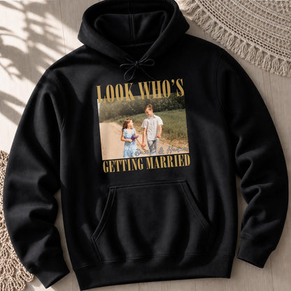 Look Who's Getting Married Custom Photo Couple T-shirt - Personalized Custom Unisex T-shirt, Hoodie - CPL1863_BBAS
