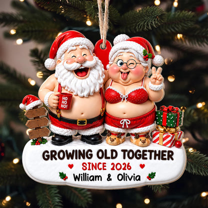 Growing Old Together Since Santa And Mrs Claus With Gifts - Personalized Custom Wood Ornament, Custom Shaped - CPL1907_WDO