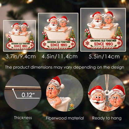Growing Old Together Santa And Mrs Claus In Bathtub Christmas Decor - Personalized Custom Wood Ornament, Custom Shaped - CPL1930_WDO