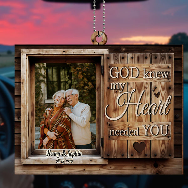 God Knew My Heart Needed You Ornament with Hearts