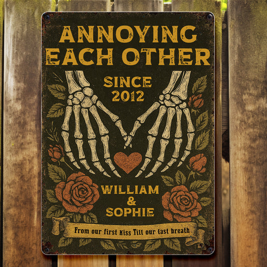 Annoying Each Other Since, Skeleton Hands and Roses