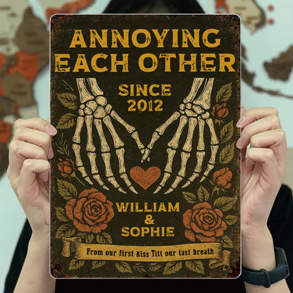 Annoying Each Other Since, Skeleton Hands and Roses