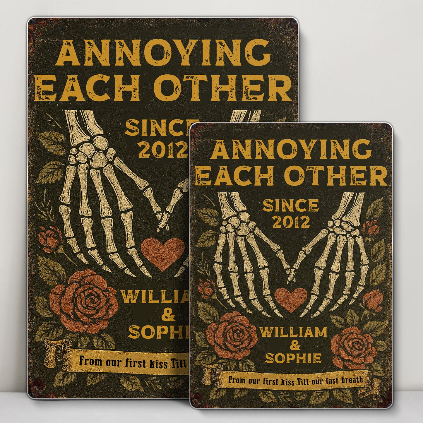 Annoying Each Other Since, Skeleton Hands and Roses