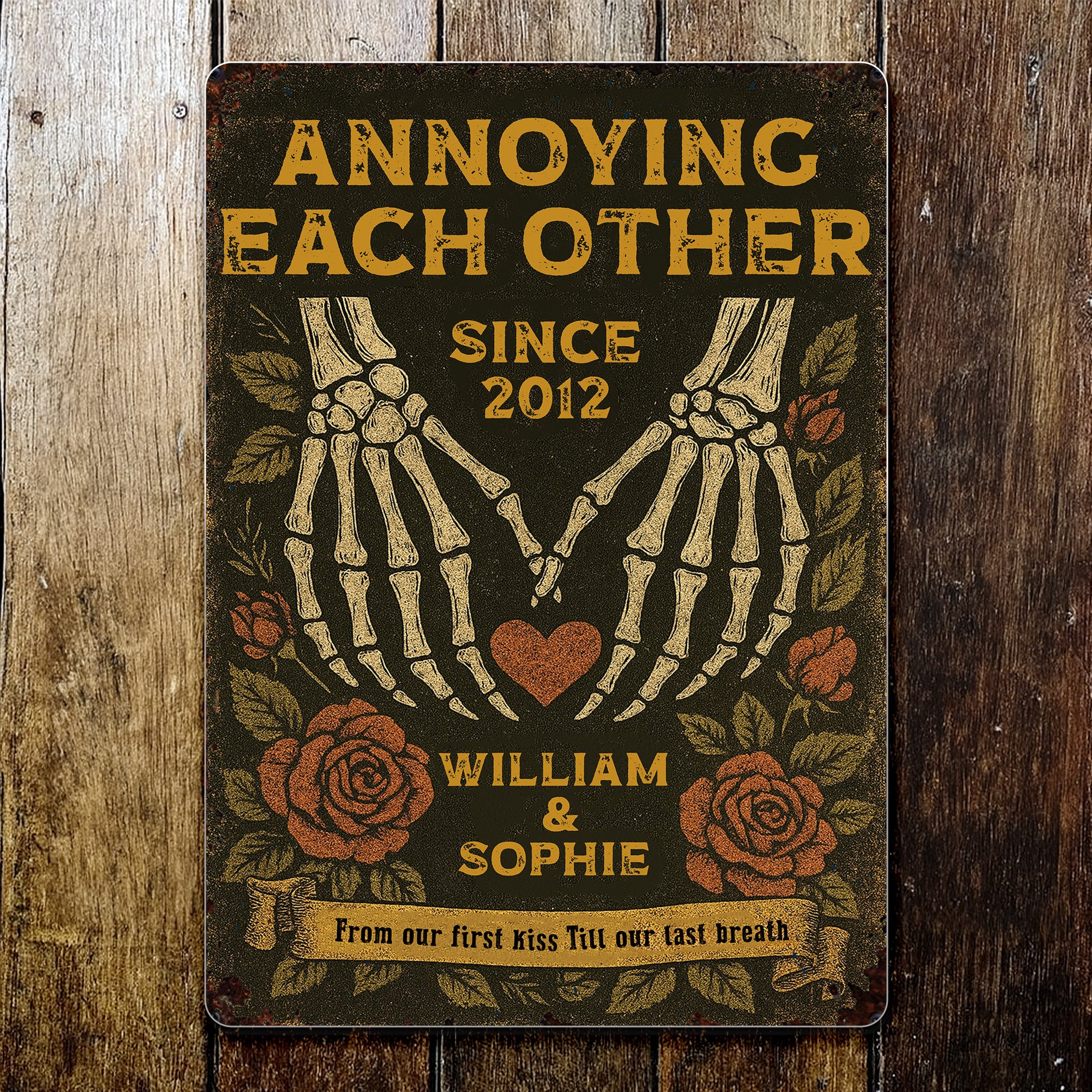 Annoying Each Other Since, Skeleton Hands and Roses