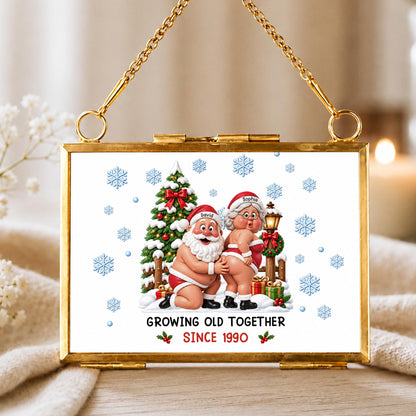 Growing Old Together Since Santa Claus And Mrs Claus Funny Couple - Personalized Metal Frame Ornament - CPL1998_GOFRO