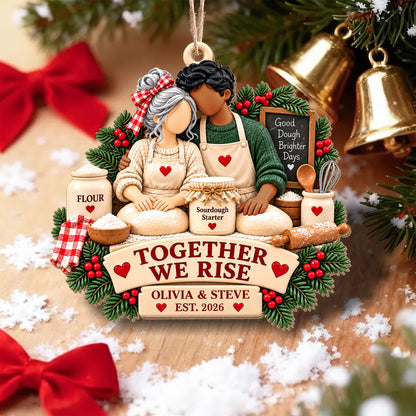 Together We Rise, Sourdough Baking Couple With Flour And Rolling Pin - Personalized Custom Wood Ornament, Custom Shaped - CPL2267_WDO
