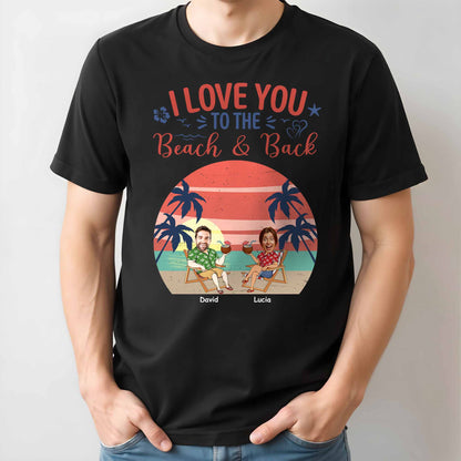 I Love You To The Beach & Back, Beach And Palm Trees