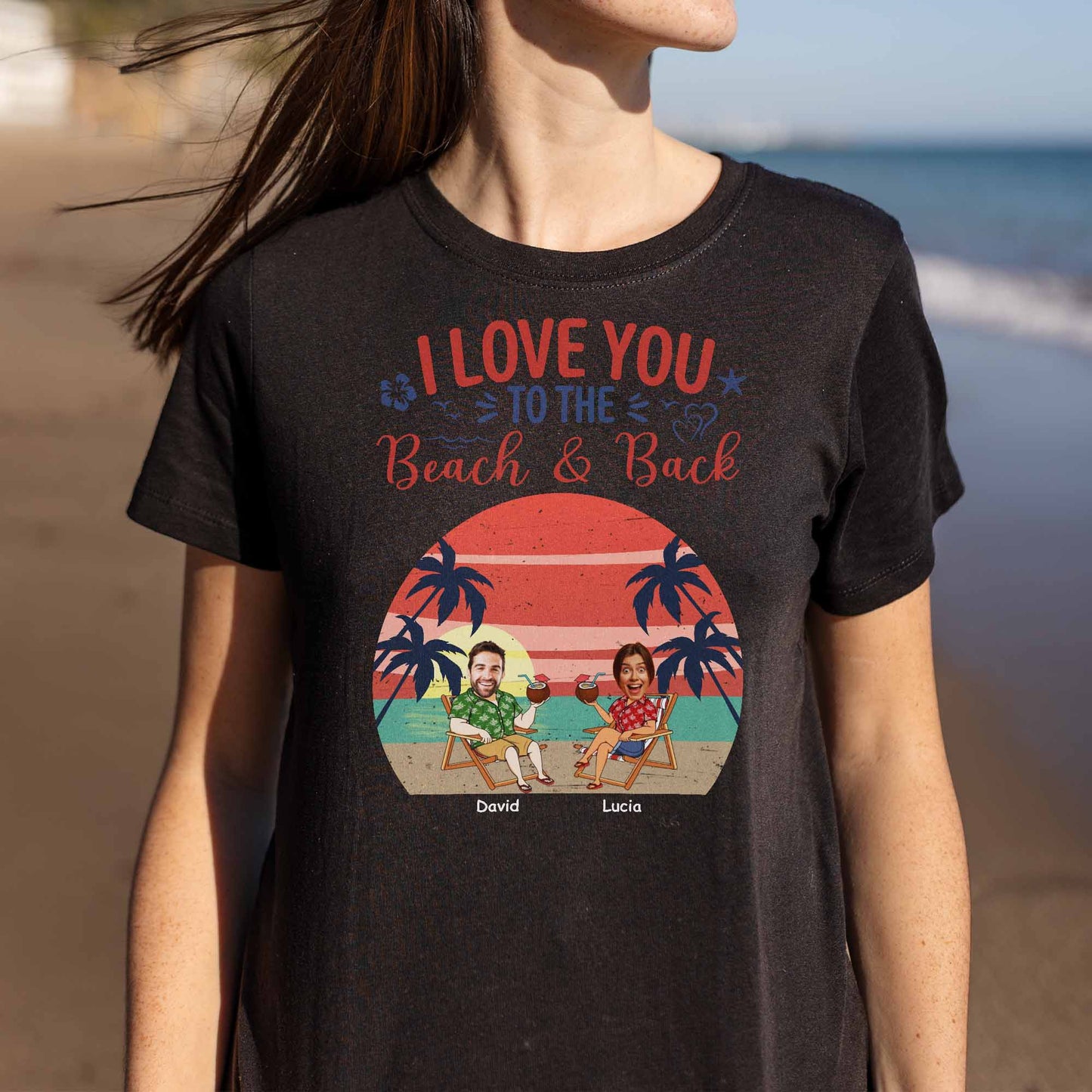 I Love You To The Beach & Back, Beach And Palm Trees