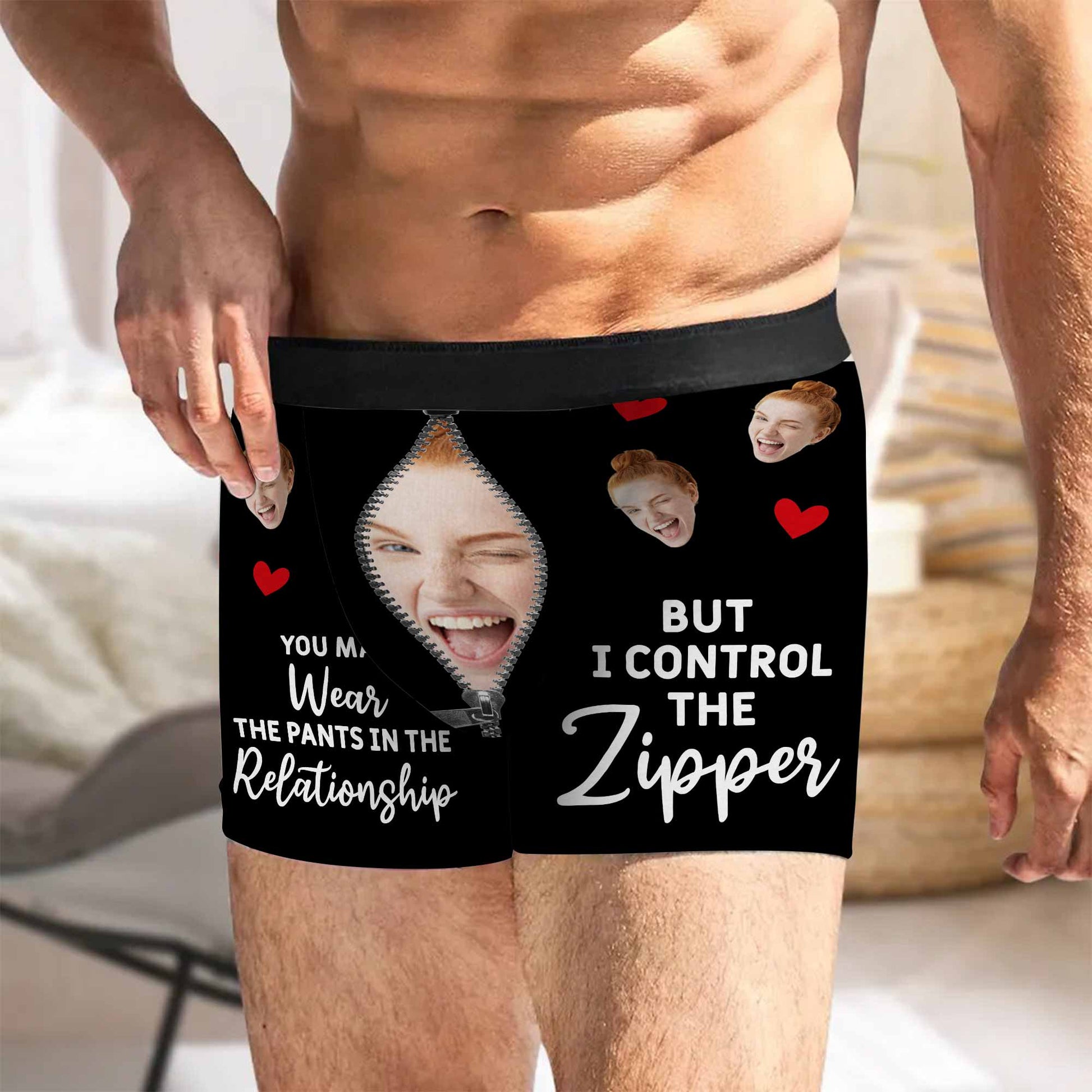You May Wear The Pants, I Control The Zipper, Face And Hearts