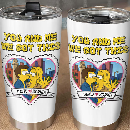 You And Me We Got This Heart And Cartoon Couple Tumbler Design