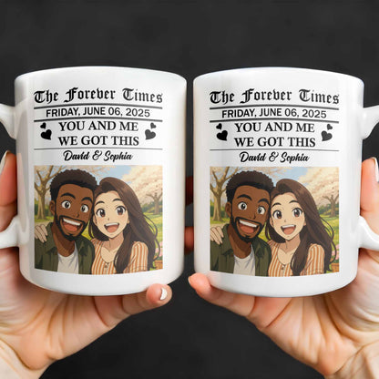 The Forever Times, You And Me, We Got This