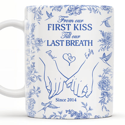 From Our First Kiss Till Our Last Breath, Holding Hands