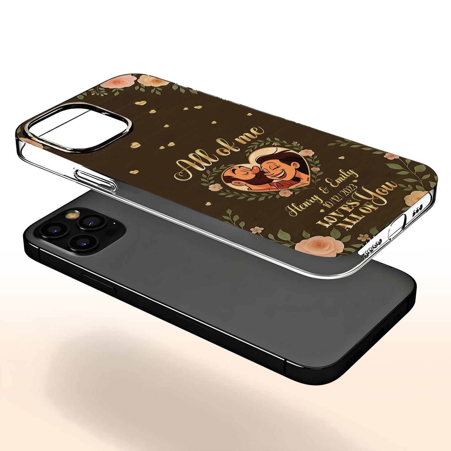 All Of Me Loves All Of You, Hearts And Flowers - Personalized Clear Phone Case - CPL398_PHC