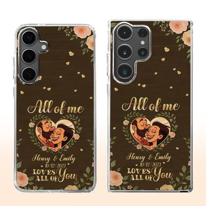 All Of Me Loves All Of You, Hearts And Flowers - Personalized Clear Phone Case - CPL398_PHC