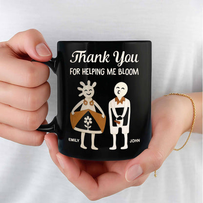 Thank You For Helping Me Bloom, Flower And Smiley Face Design