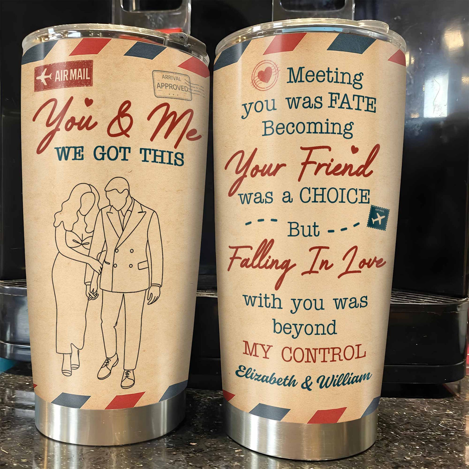 You & Me We Got This, Meeting You Was Fate, Couple Tumbler