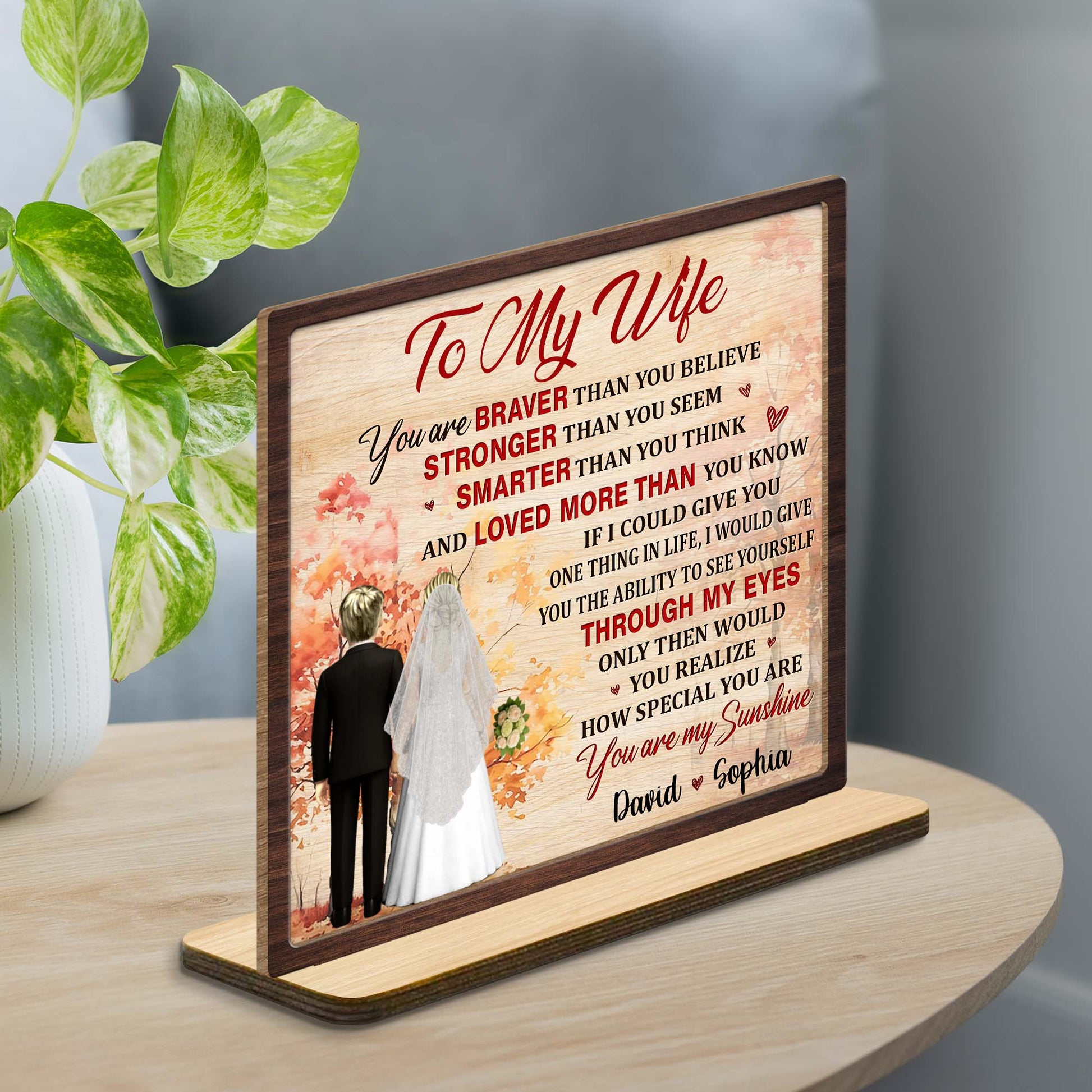 To My Wife, You Are Braver, Stronger, Smarter