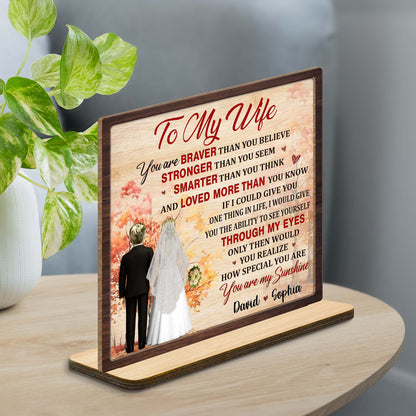 To My Wife, You Are Braver, Stronger, Smarter