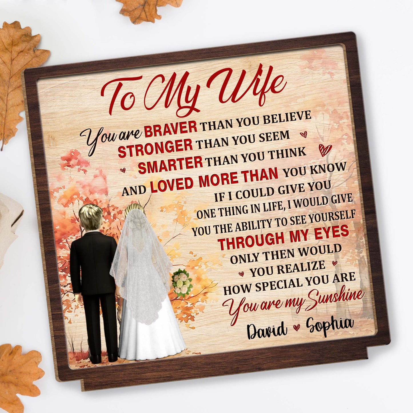 To My Wife, You Are Braver, Stronger, Smarter