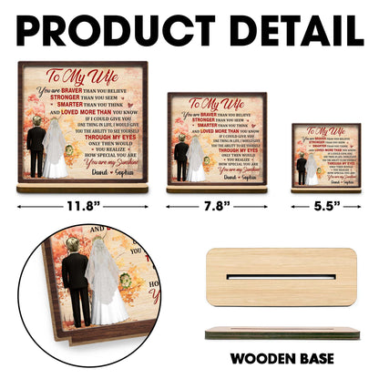 To My Wife, You Are Braver, Stronger, Smarter