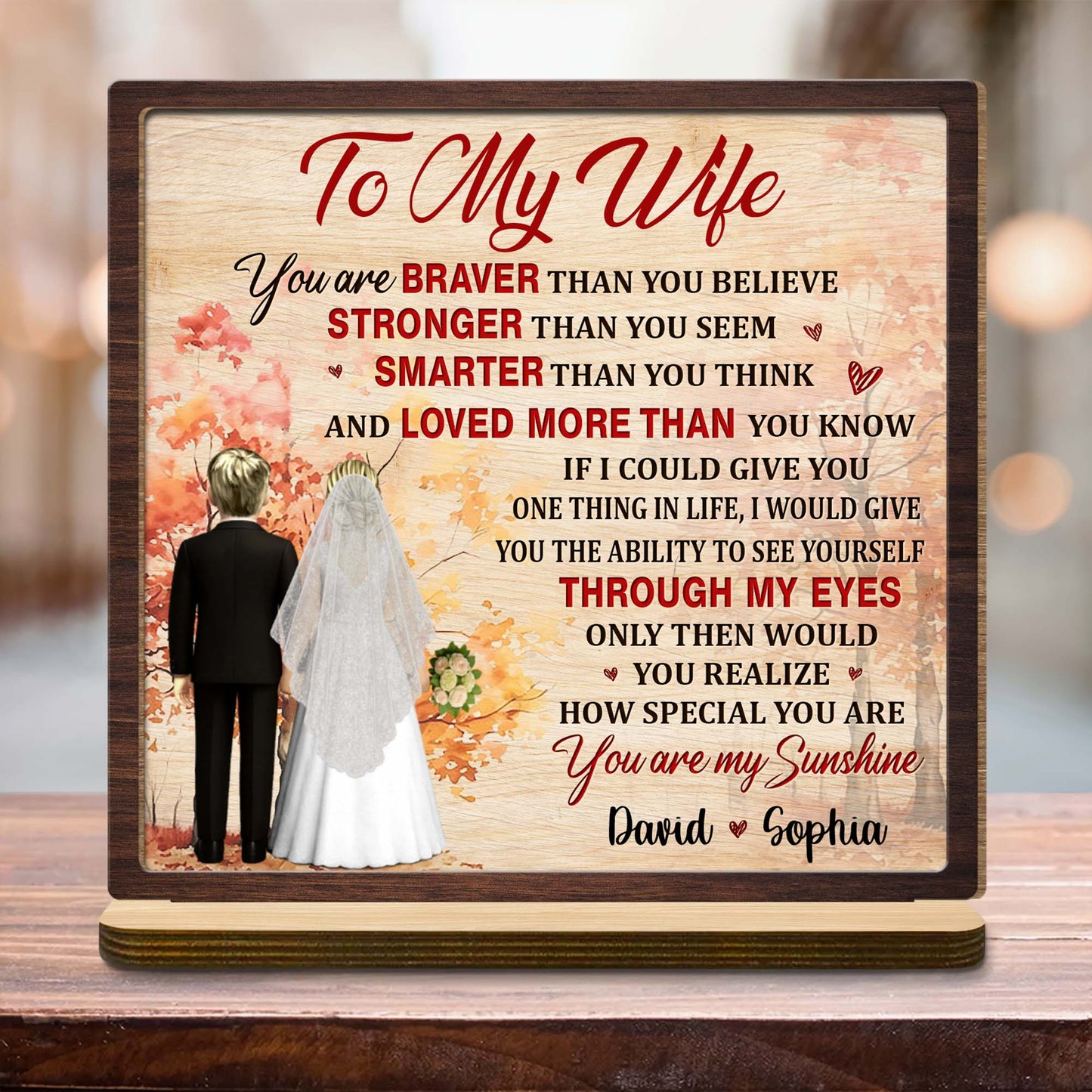 To My Wife, You Are Braver, Stronger, Smarter