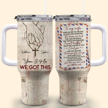 You & Me We Got This, Holding Hands and Cross