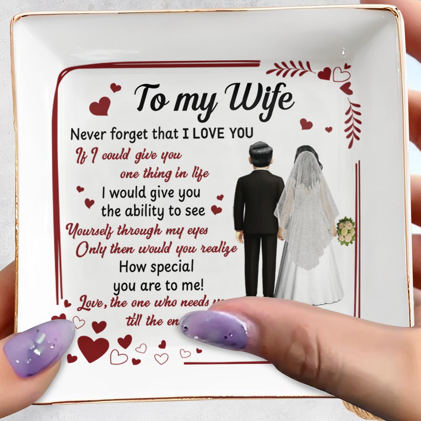 Para mi esposa, nunca olvides que te amo, corazones, pareja de novios - Plato de joyería personalizado, plato cuadrado de cerámica - CPL444_SCRD