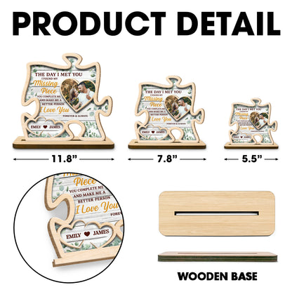 The Day I Met You, I Found My Missing Piece