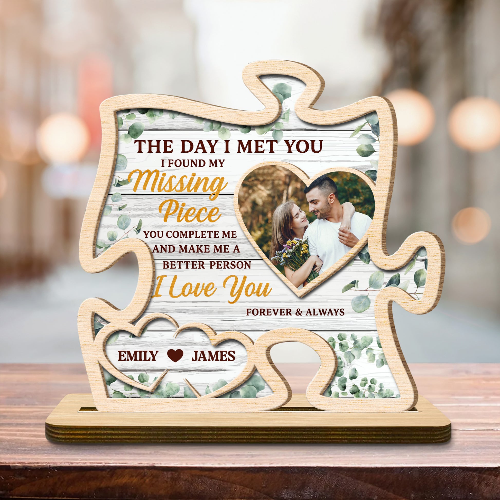 The Day I Met You, I Found My Missing Piece