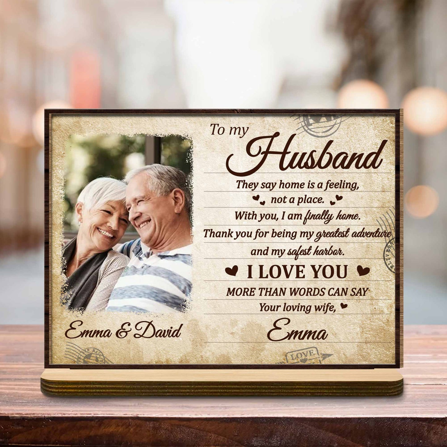 To My Husband, They Say Home Is A Feeling With Hearts