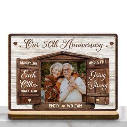 Annoying Each Other Since [Year], Going Strong