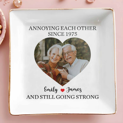 Annoying Each Other Since And Still Going Strong, Ceramic Dish