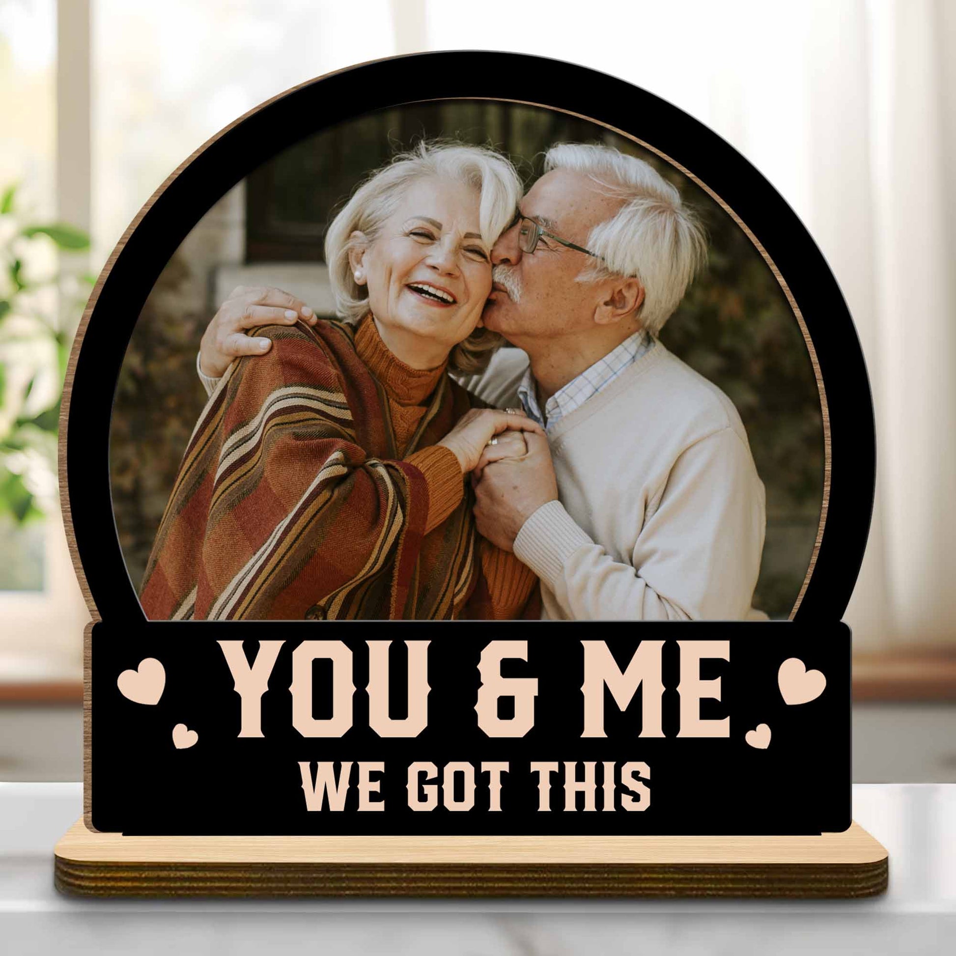 You & Me, We Got This With Elderly Couple Design
