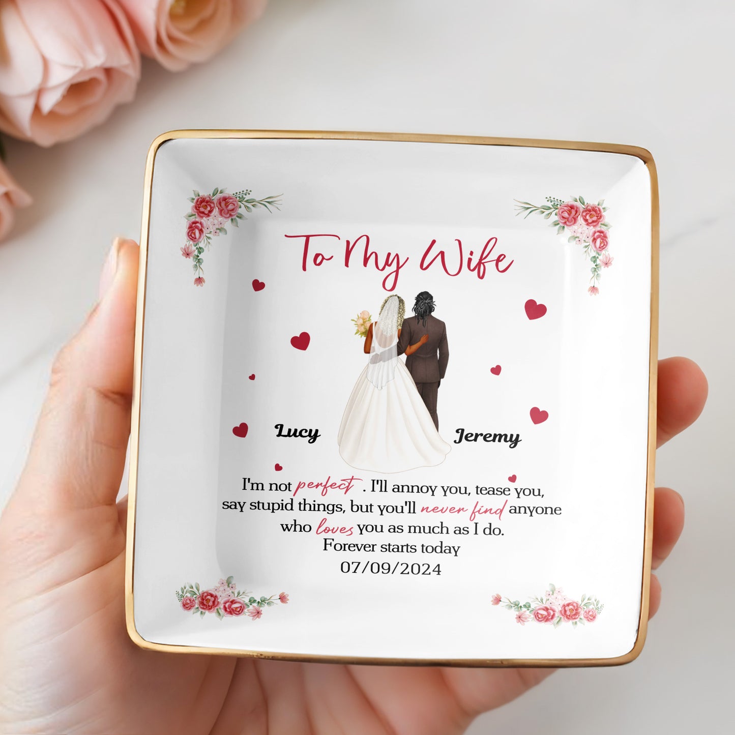 To My Wife, Flowers And Hearts