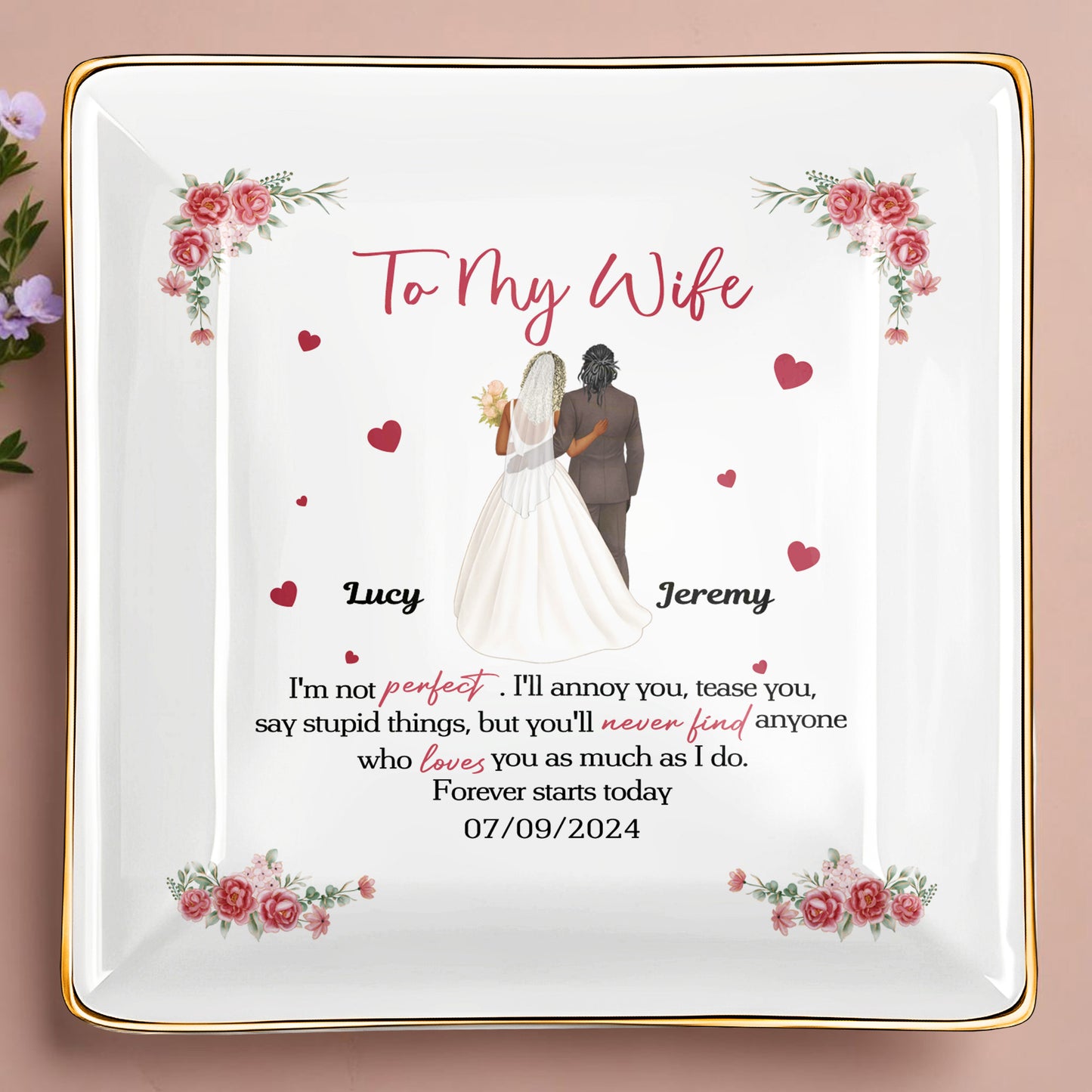 To My Wife, Flowers And Hearts