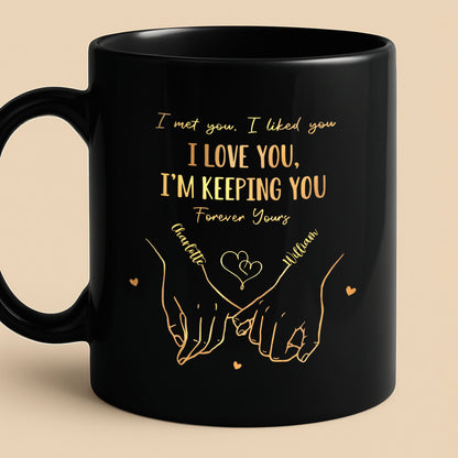 I Met You, I Liked You, I Love You, Holding Hands Design