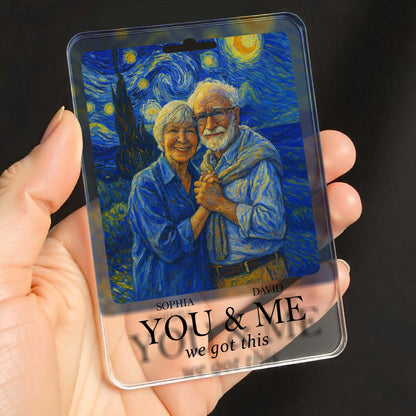 You & Me We Got This Elderly Couple