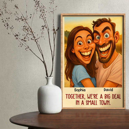 Together We're A Big Deal In A Small Town, Couple Portrait