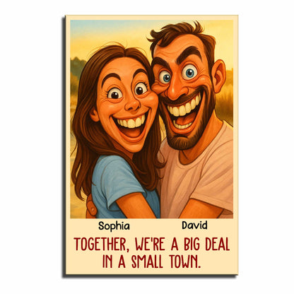 Together We're A Big Deal In A Small Town, Couple Portrait