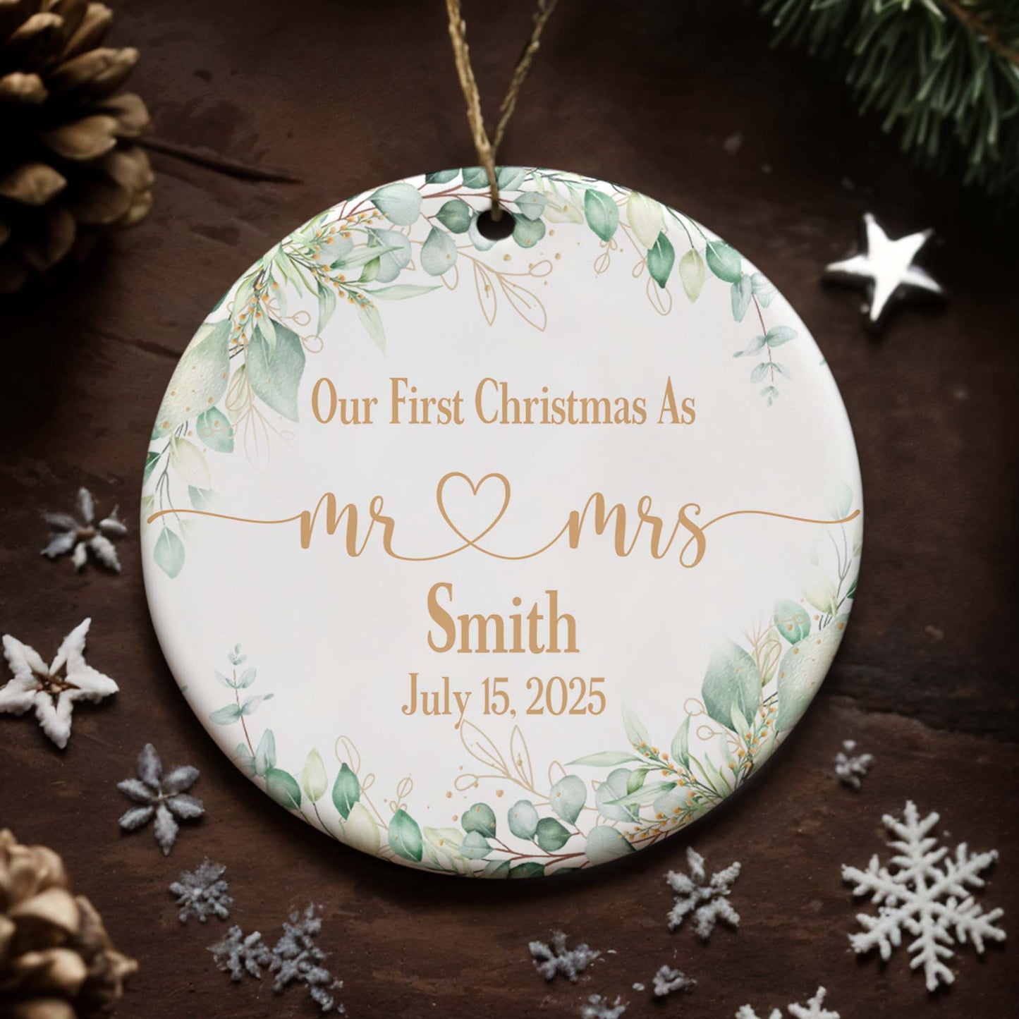 Our First Christmas As Mr & Mrs With Leaves And Hearts