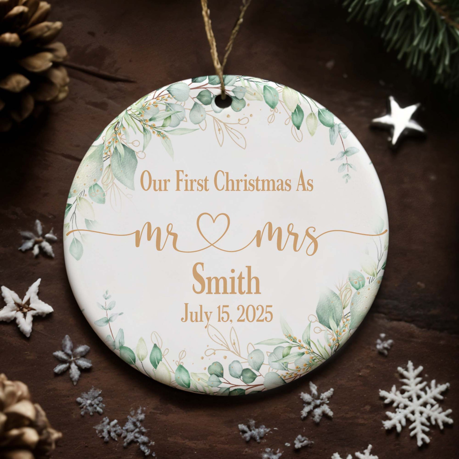 Our First Christmas As Mr & Mrs With Leaves And Hearts