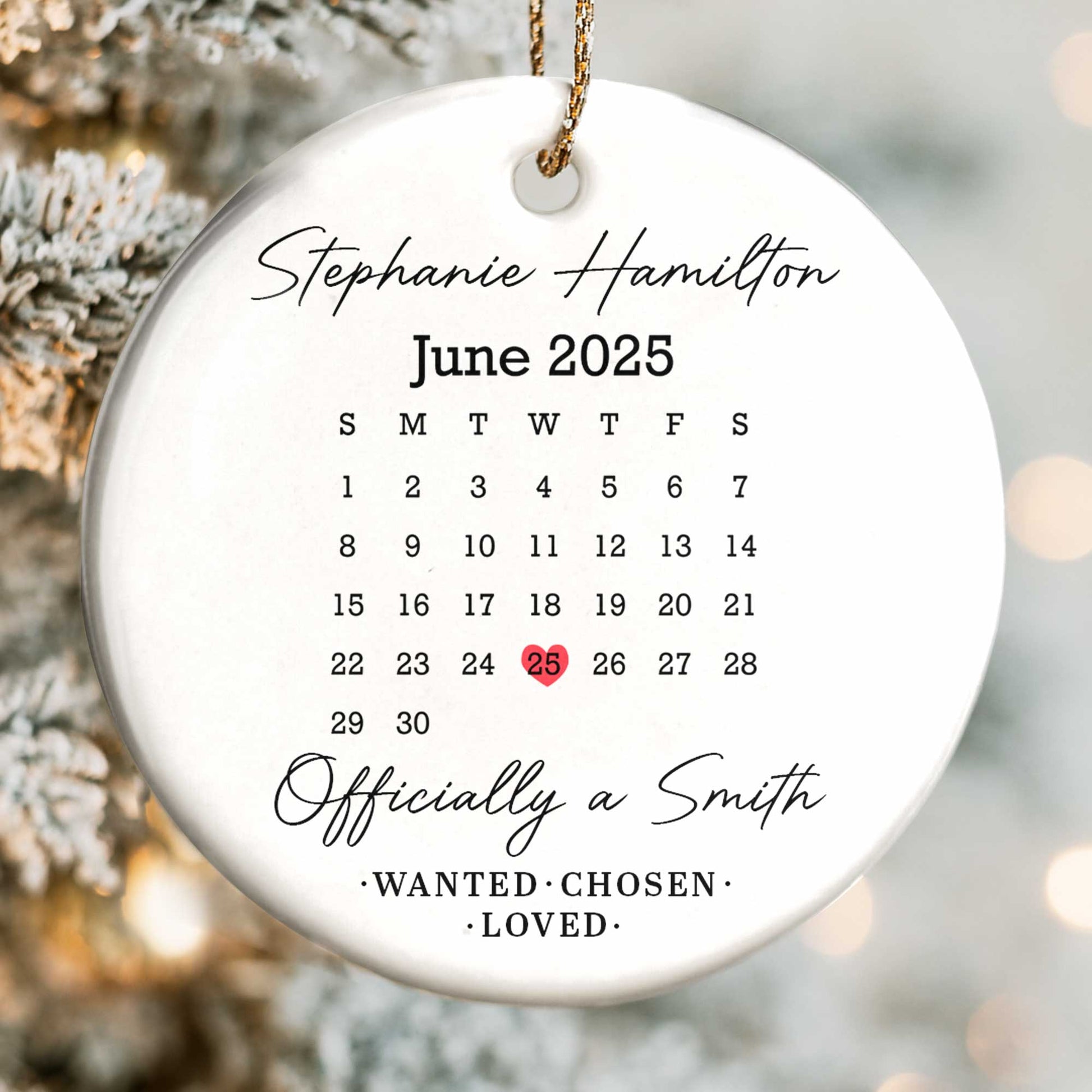 Officially A Smith, Wanted, Chosen, Loved, Custom Date Mark