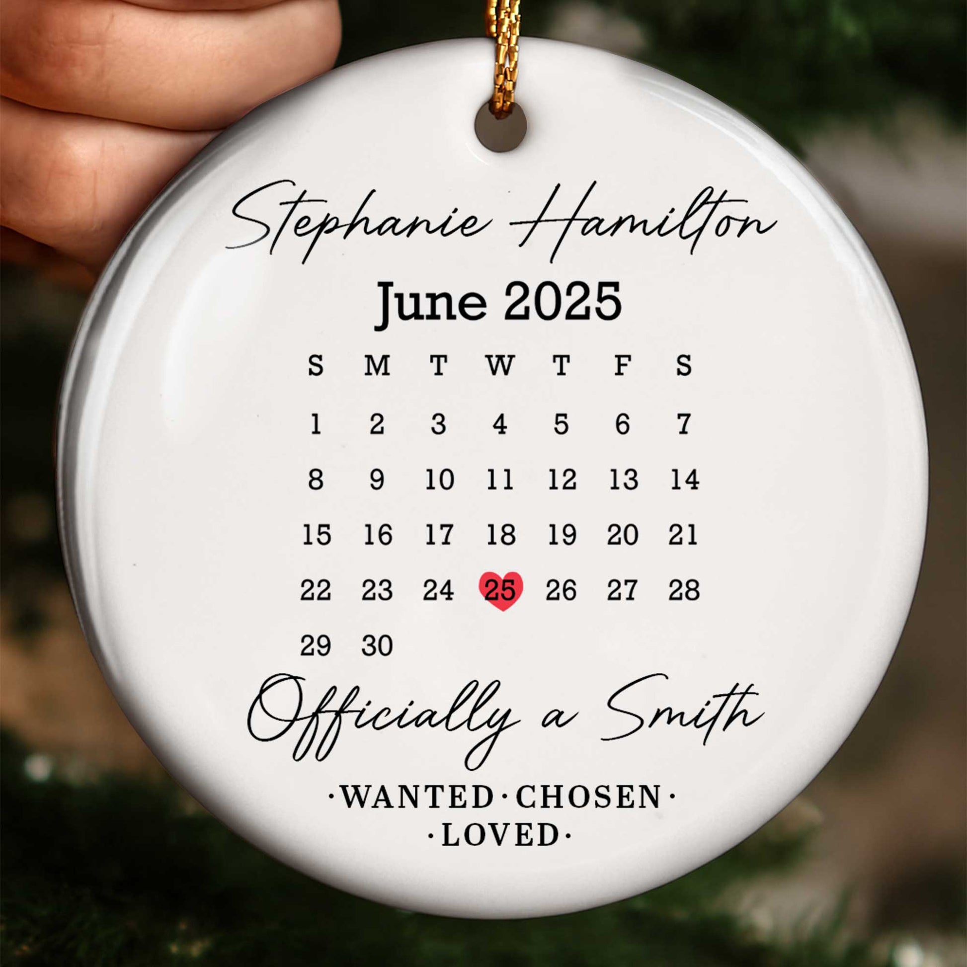Officially A Smith, Wanted, Chosen, Loved, Custom Date Mark