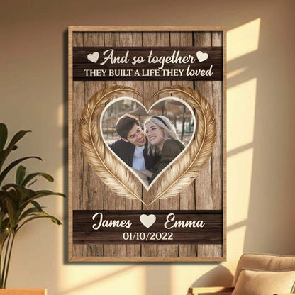 And So Together They Built A Life They Loved Heart Design