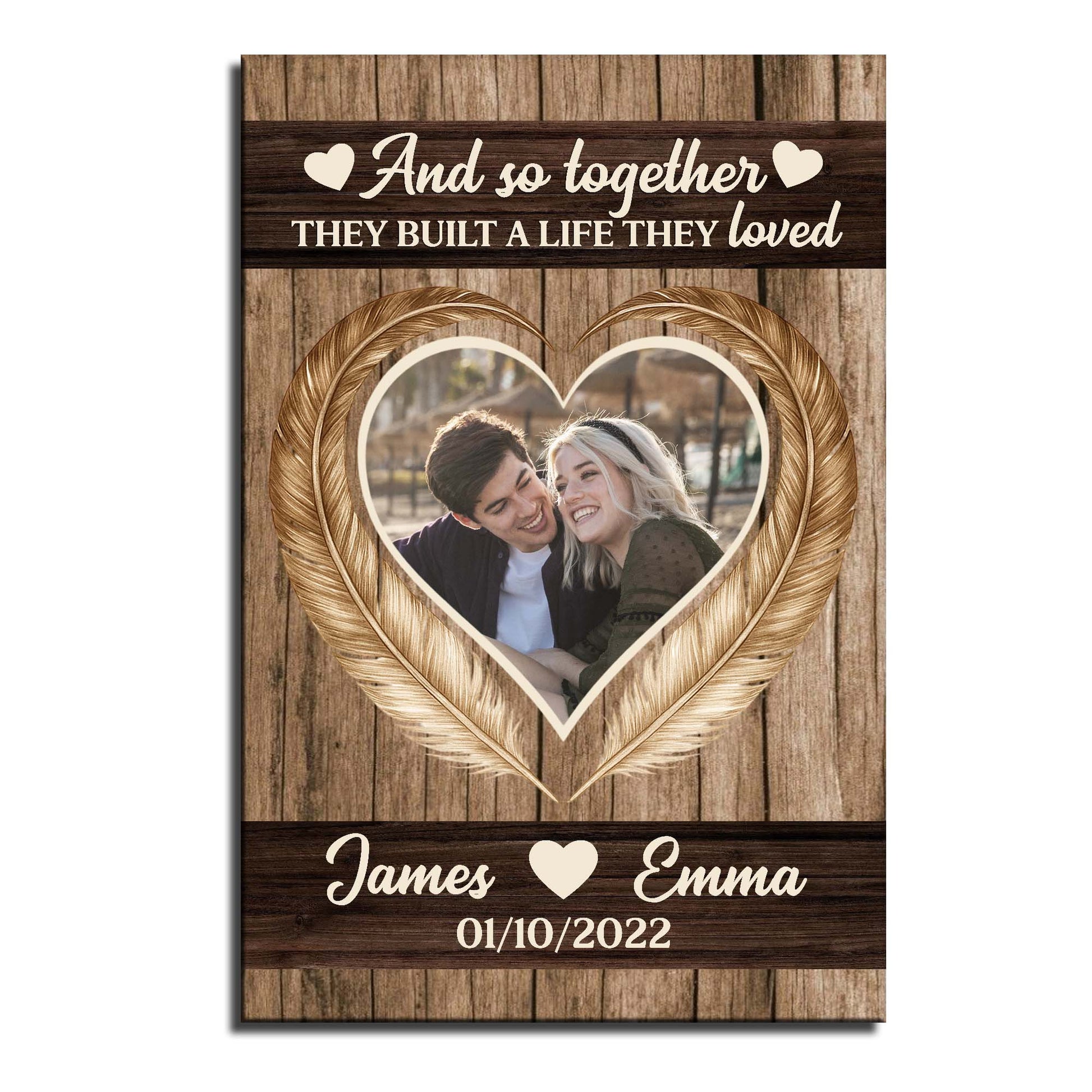 And So Together They Built A Life They Loved Heart Design