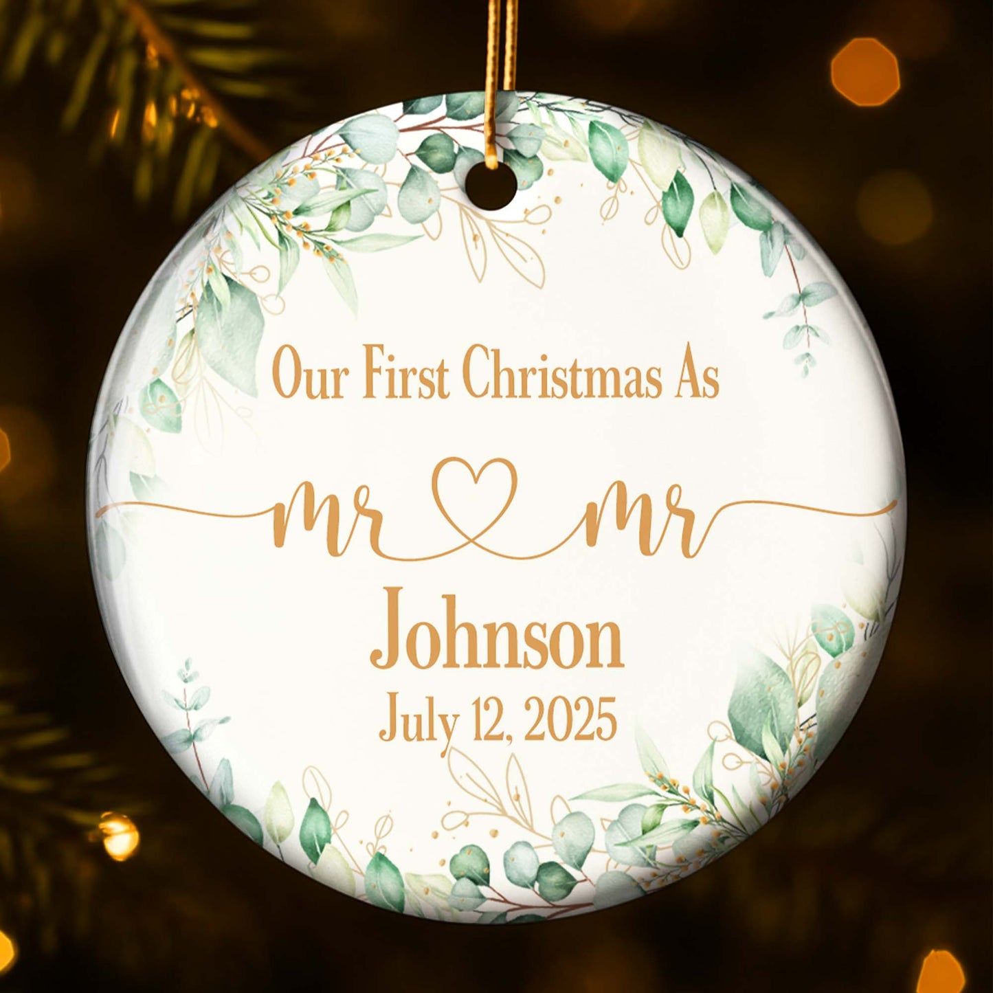 Our First Christmas As Mr & Mr With Hearts And Leaves