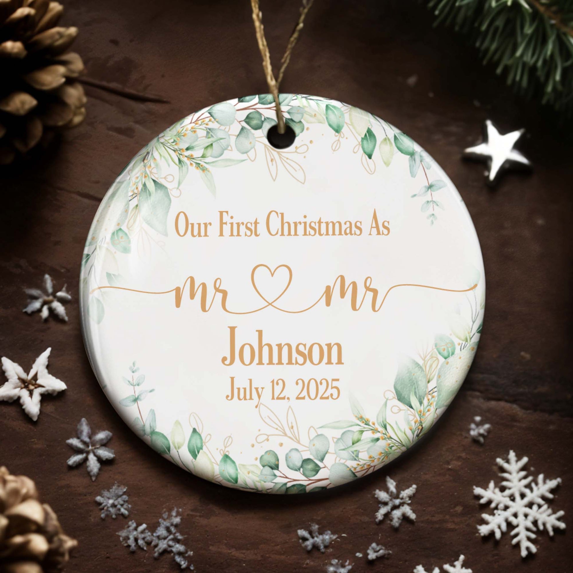 Our First Christmas As Mr & Mr With Hearts And Leaves