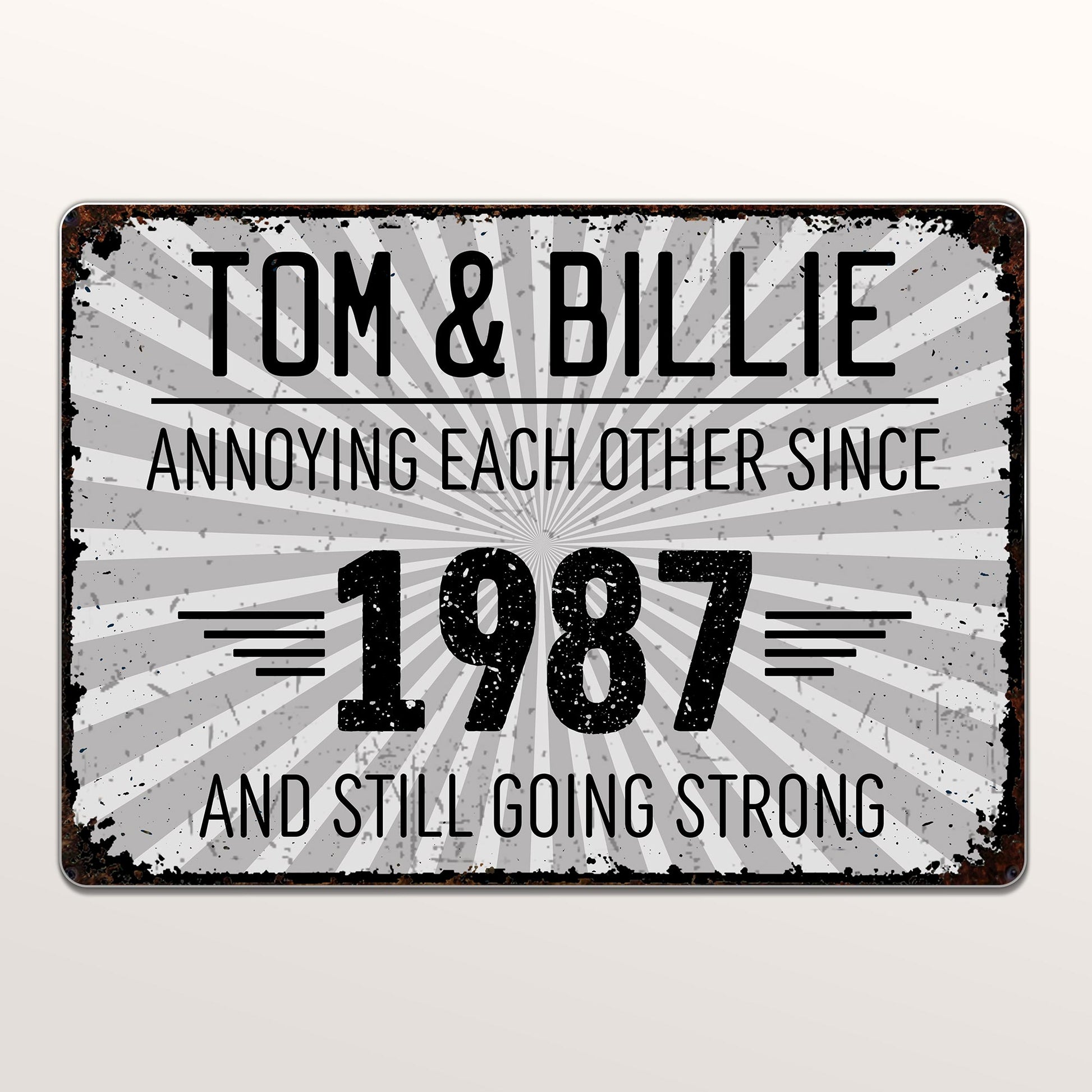 Annoying Each Other Since And Still Going Strong